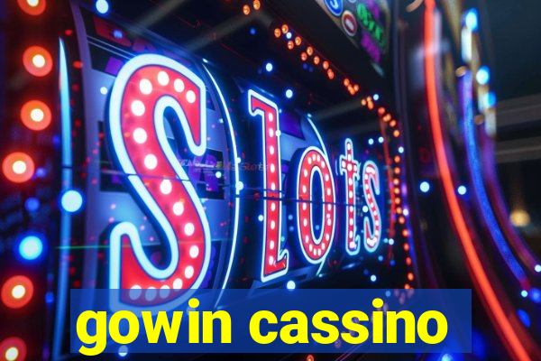 gowin cassino